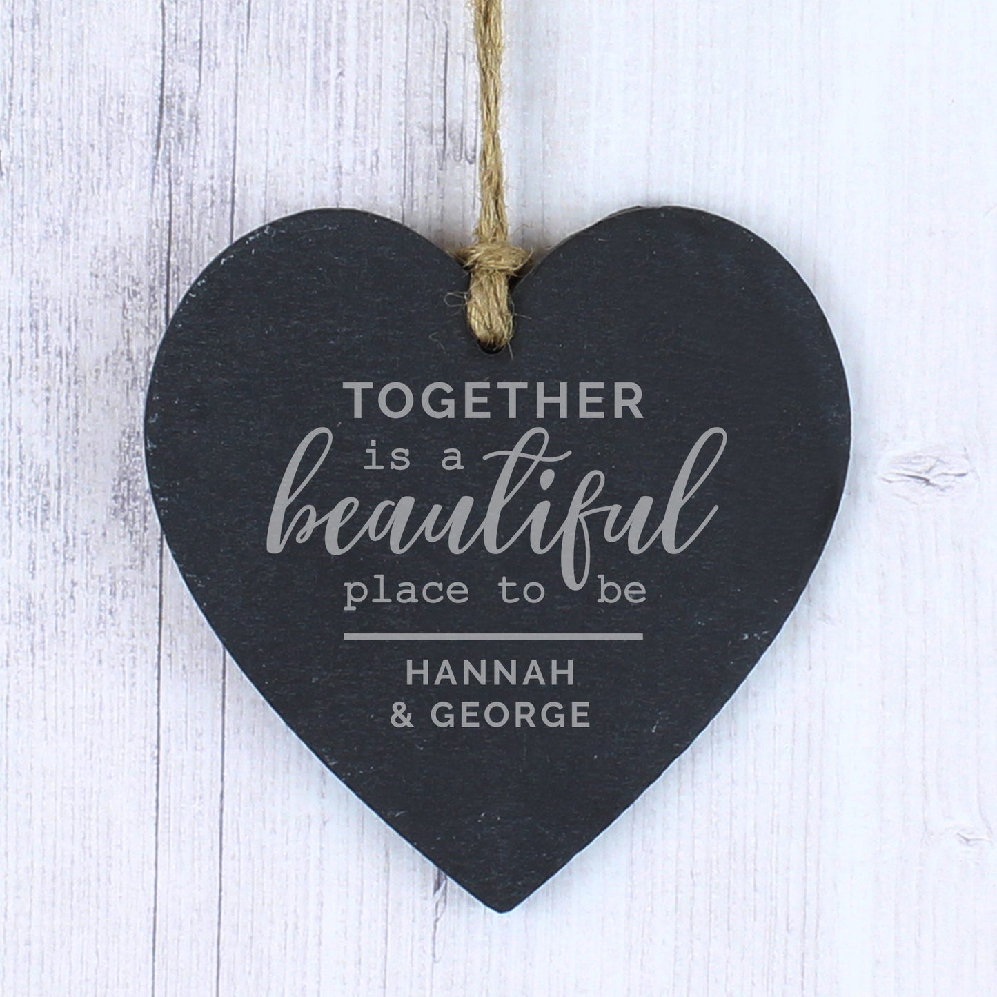 Personalised Slate Heart Hanger - Together Is A Beautiful Place To Be - Violet Belle Gifts - Personalised Slate Heart Hanger